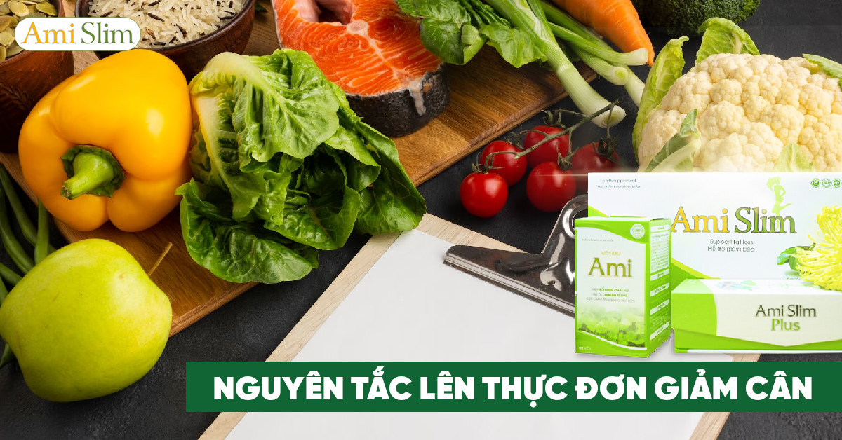 Nguyên tắc lên thực đơn giảm cân hiệu quả