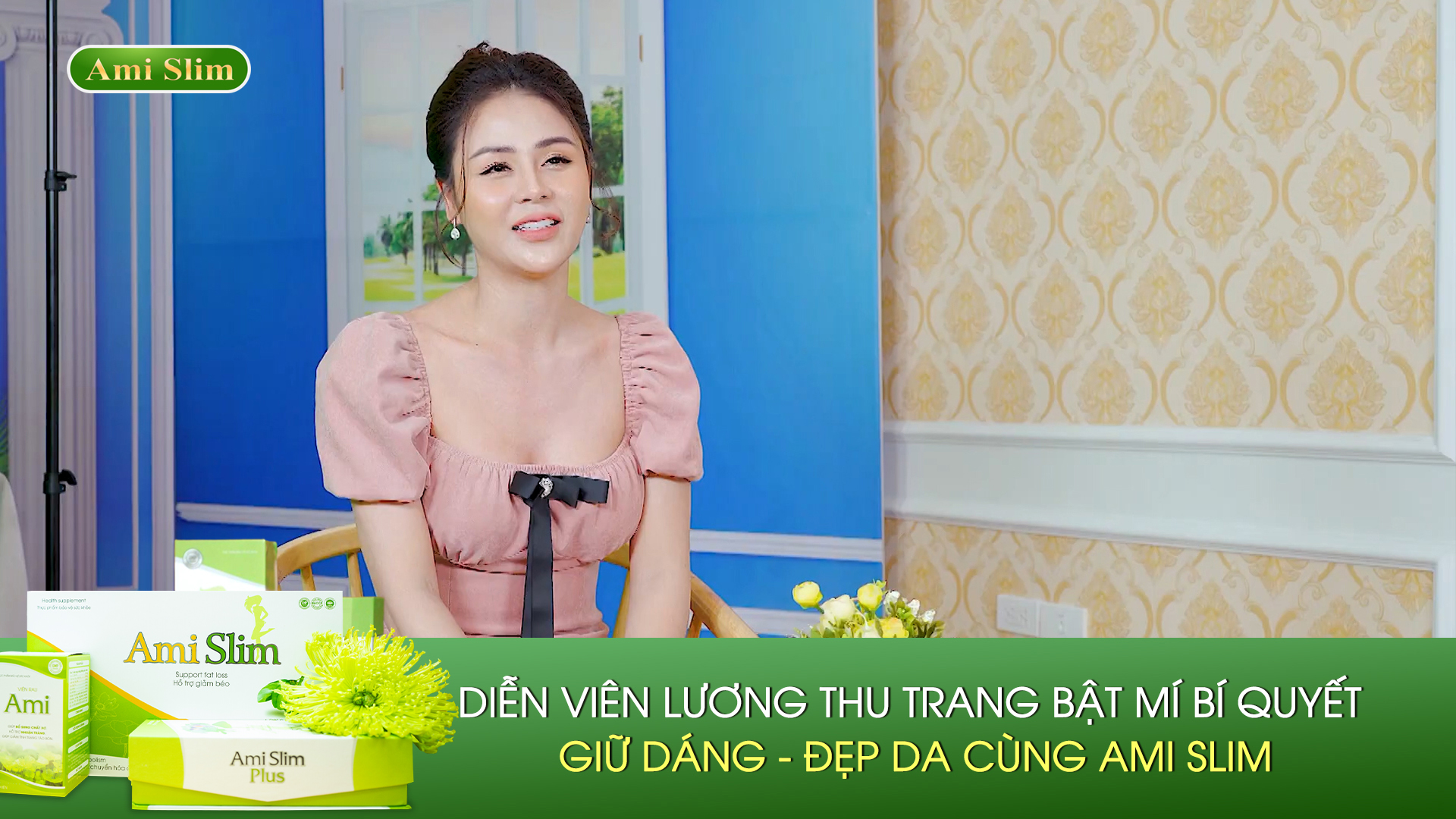 Diễn viên Lương Thu Trang bật mí bí quyết giữ dáng đẹp da cùng Ami Slim